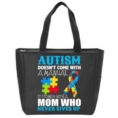 Autism Doesn't Come With A Manual Zip Tote Bag