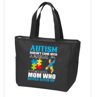 Autism Doesn't Come With A Manual Zip Tote Bag