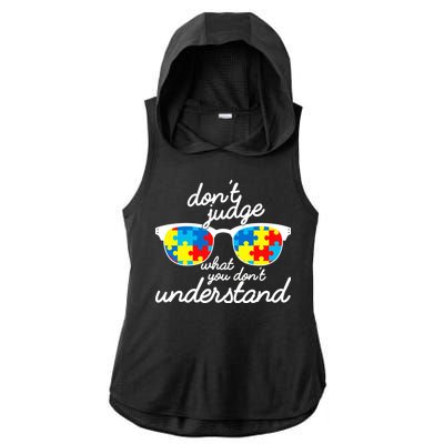 Autism Don't Judge What You Don't Understand Ladies PosiCharge Tri-Blend Wicking Draft Hoodie Tank