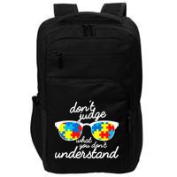 Autism Don't Judge What You Don't Understand Impact Tech Backpack