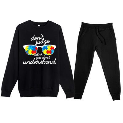 Autism Don't Judge What You Don't Understand Premium Crewneck Sweatsuit Set