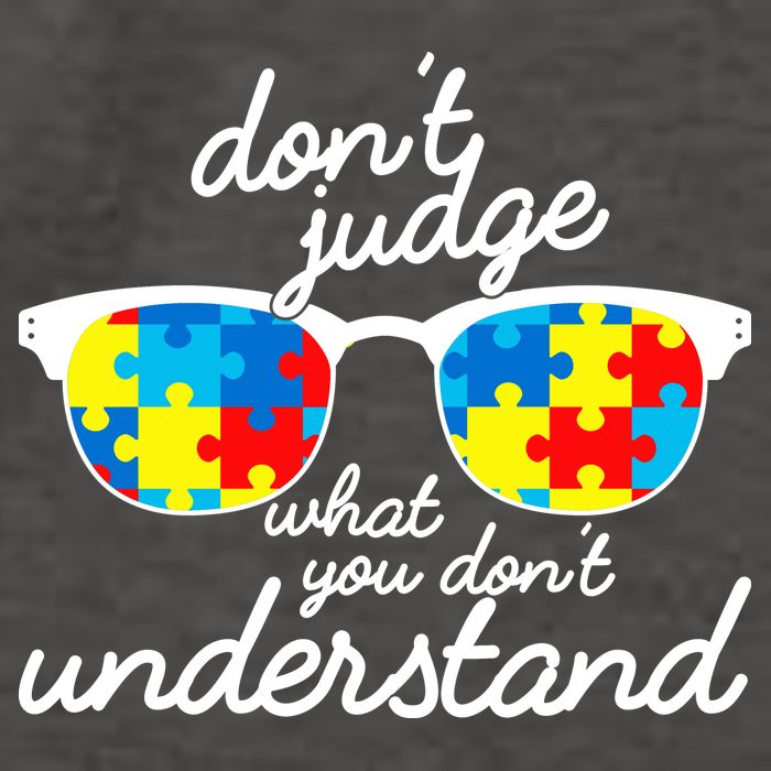 Autism Don't Judge What You Don't Understand Vector Backpack