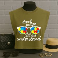 Autism Don't Judge What You Don't Understand Garment-Dyed Women's Muscle Tee