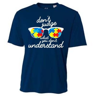 Autism Don't Judge What You Don't Understand Cooling Performance Crew T-Shirt