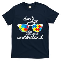Autism Don't Judge What You Don't Understand T-Shirt