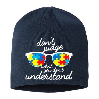 Autism Don't Judge What You Don't Understand Sustainable Beanie
