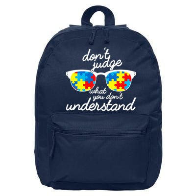 Autism Don't Judge What You Don't Understand 16 in Basic Backpack