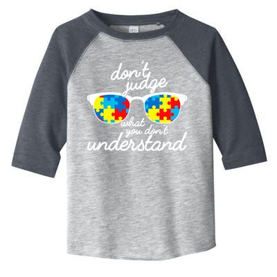 Autism Don't Judge What You Don't Understand Toddler Fine Jersey T-Shirt
