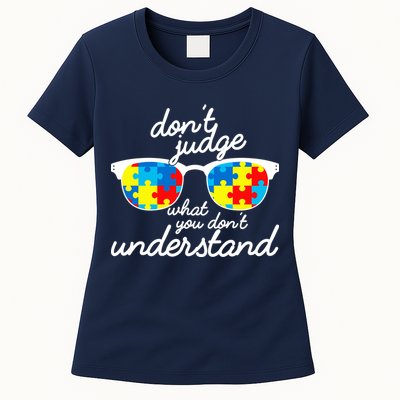 Autism Don't Judge What You Don't Understand Womens T-Shirt