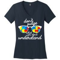 Autism Don't Judge What You Don't Understand Women's V-Neck T-Shirt