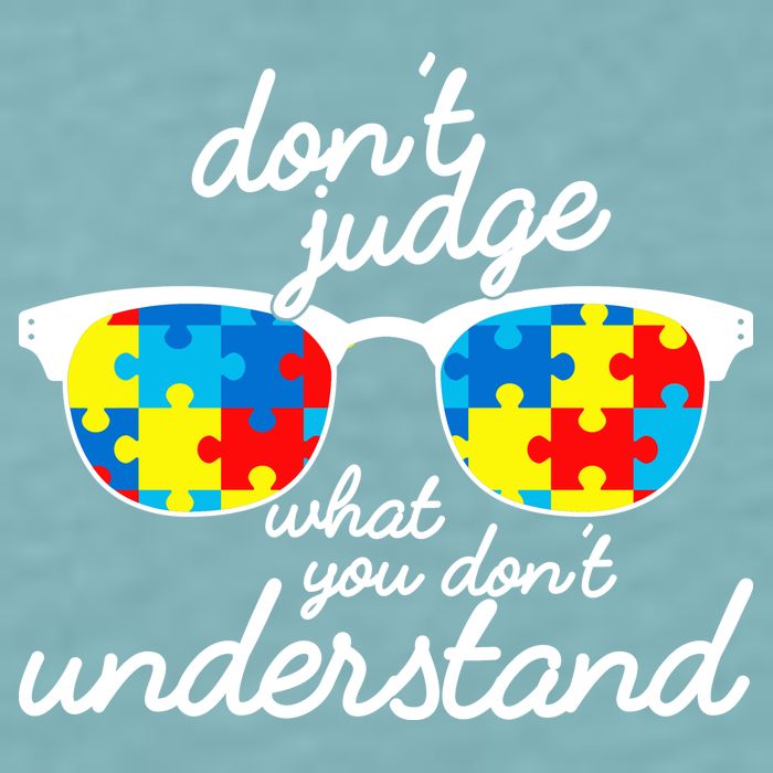 Autism Don't Judge What You Don't Understand Sueded Cloud Jersey T-Shirt