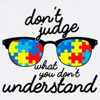 Autism Don't Judge What You Don't Understand Garment-Dyed Sweatshirt
