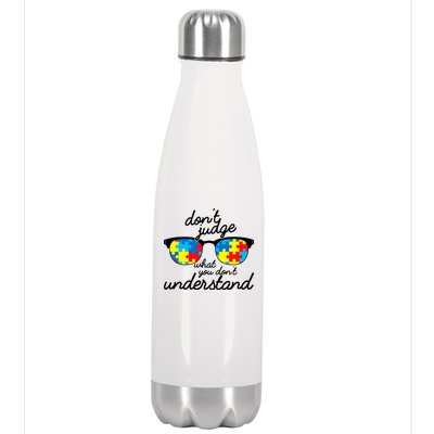 Autism Don't Judge What You Don't Understand Stainless Steel Insulated Water Bottle