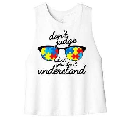 Autism Don't Judge What You Don't Understand Women's Racerback Cropped Tank