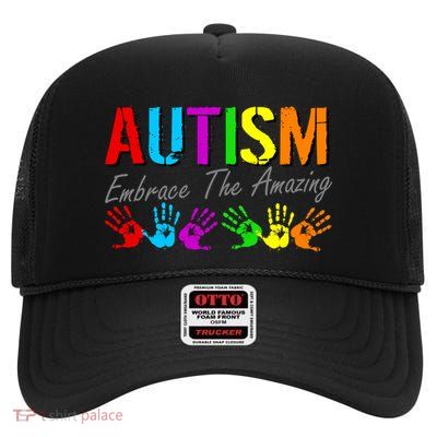 Autism Embrace The Amazing High Crown Mesh Back Trucker Hat
