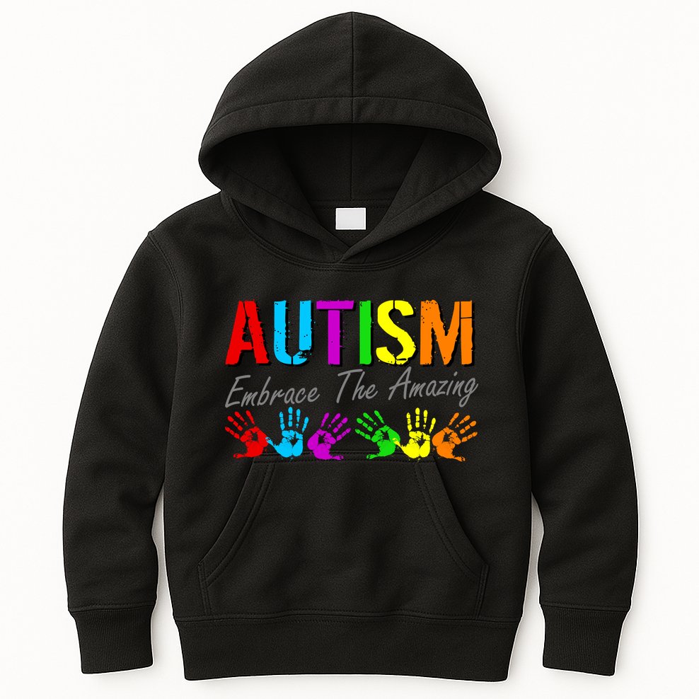 Autism Embrace The Amazing Kids Hoodie