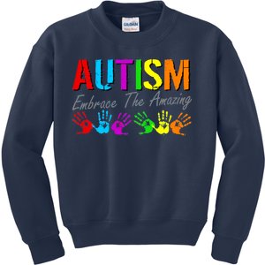 Autism Embrace The Amazing Kids Sweatshirt