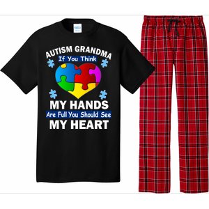 Autism Grandma My Hands Are Full You Should See My Heart Pajama Set