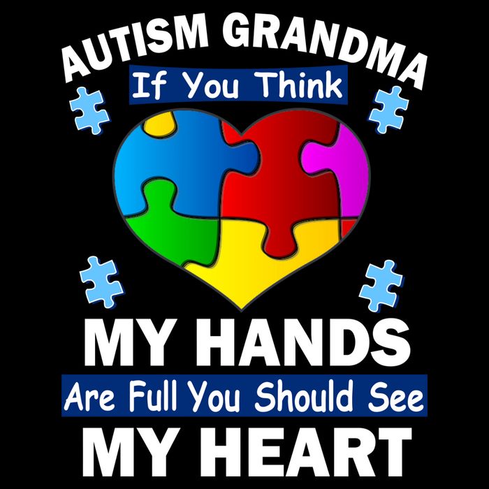 Autism Grandma My Hands Are Full You Should See My Heart Flat Bill Trucker Hat