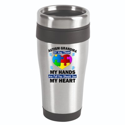Autism Grandma My Hands Are Full You Should See My Heart 16oz Travel Tumbler
