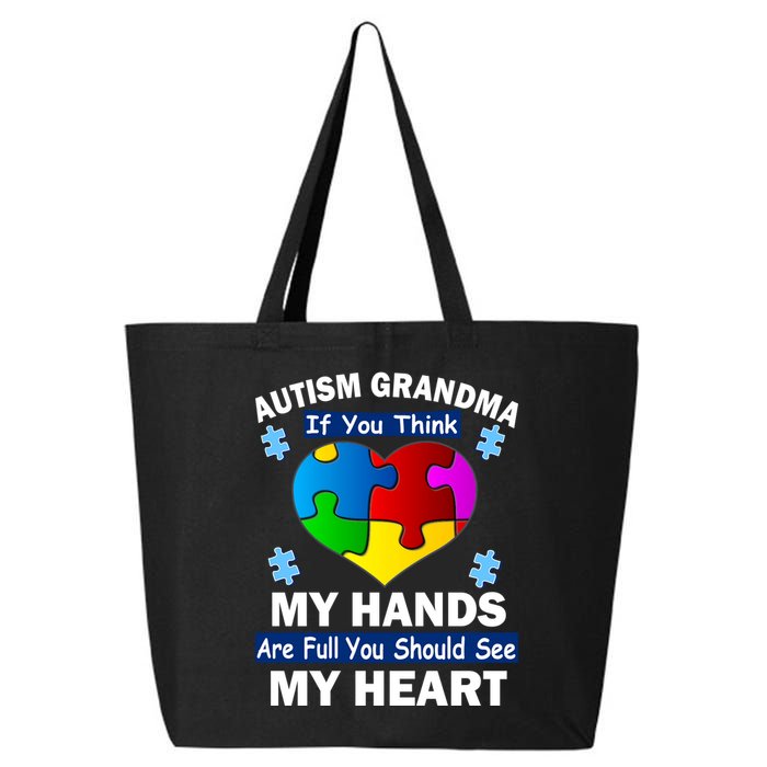 Autism Grandma My Hands Are Full You Should See My Heart 25L Jumbo Tote