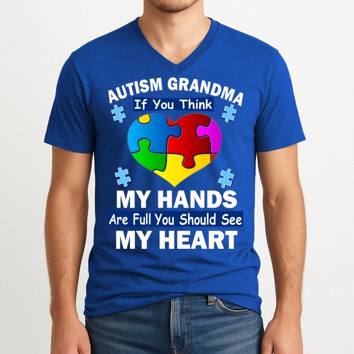 Autism Grandma My Hands Are Full You Should See My Heart V-Neck T-Shirt