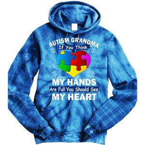 Autism Grandma My Hands Are Full You Should See My Heart Tie Dye Hoodie