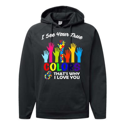 Autism Hand Of Puzzles See Your True Colors Performance Fleece Hoodie