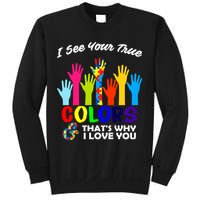 Autism Hand Of Puzzles See Your True Colors Sweatshirt