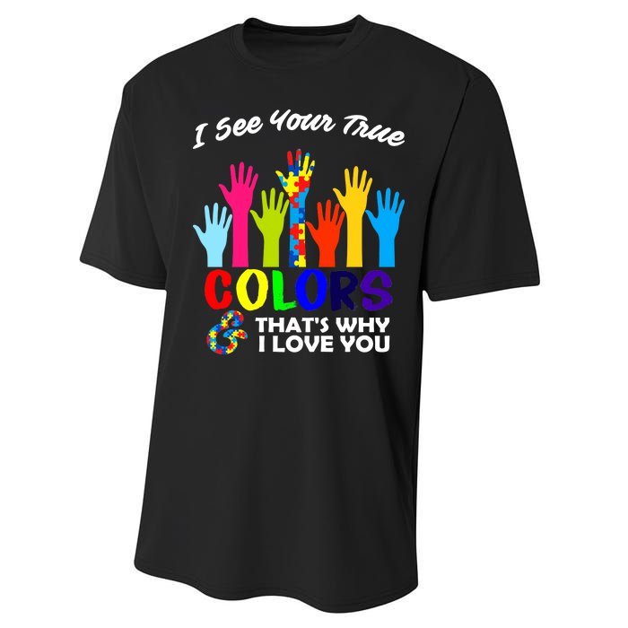 Autism Hand Of Puzzles See Your True Colors Performance Sprint T-Shirt