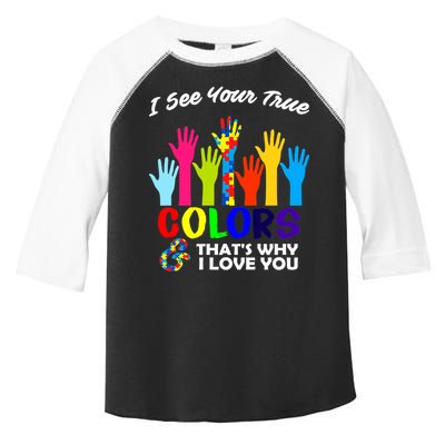 Autism Hand Of Puzzles See Your True Colors Toddler Fine Jersey T-Shirt