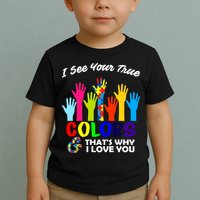 Autism Hand Of Puzzles See Your True Colors Toddler T-Shirt