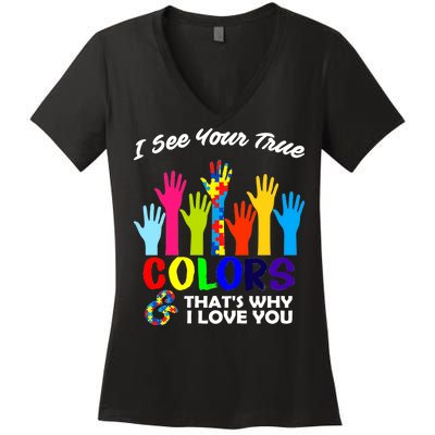 Autism Hand Of Puzzles See Your True Colors Women's V-Neck T-Shirt