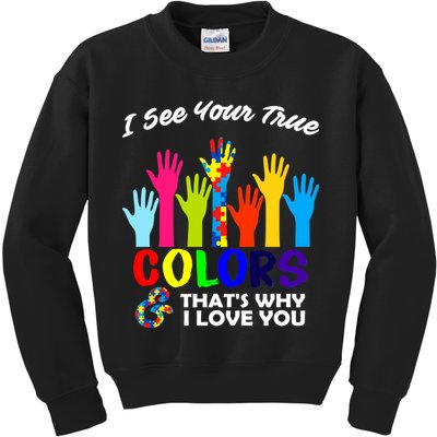 Autism Hand Of Puzzles See Your True Colors Kids Sweatshirt