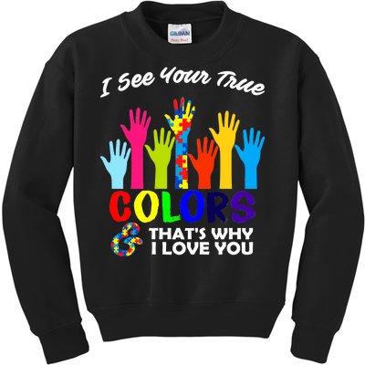 Autism Hand Of Puzzles See Your True Colors Kids Sweatshirt