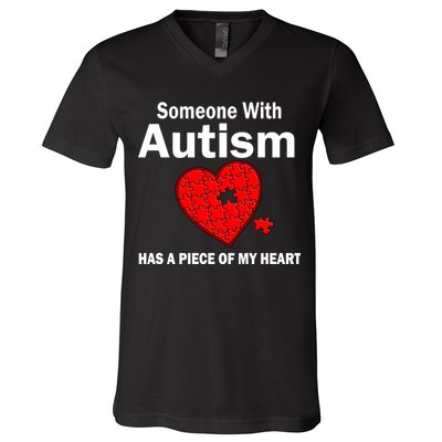 Autism Has A Piece Of My Heart V-Neck T-Shirt