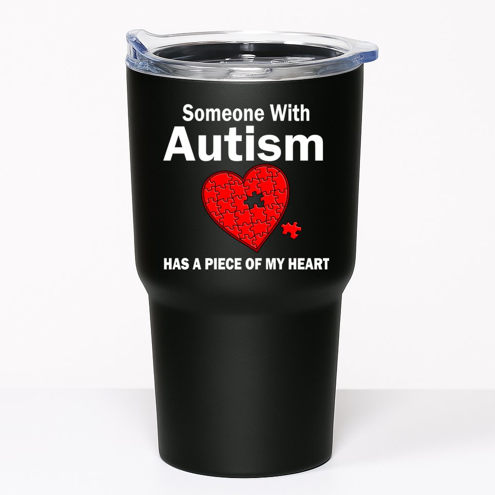 Autism Has A Piece Of My Heart Tumbler