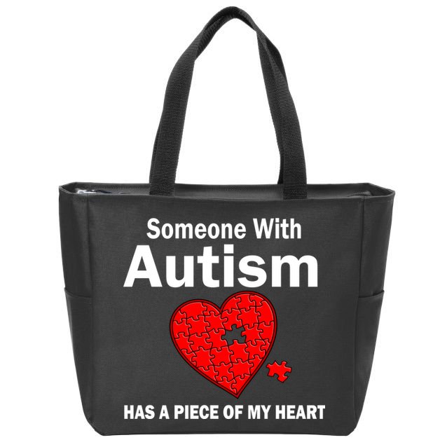 Autism Has A Piece Of My Heart Zip Tote Bag