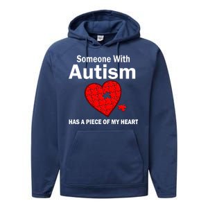 Autism Has A Piece Of My Heart Performance Fleece Hoodie