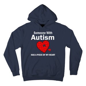 Autism Has A Piece Of My Heart Hoodie