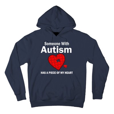 Autism Has A Piece Of My Heart Hoodie