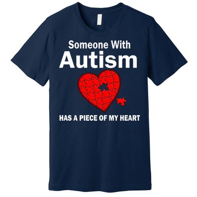 Autism Has A Piece Of My Heart Premium T-Shirt