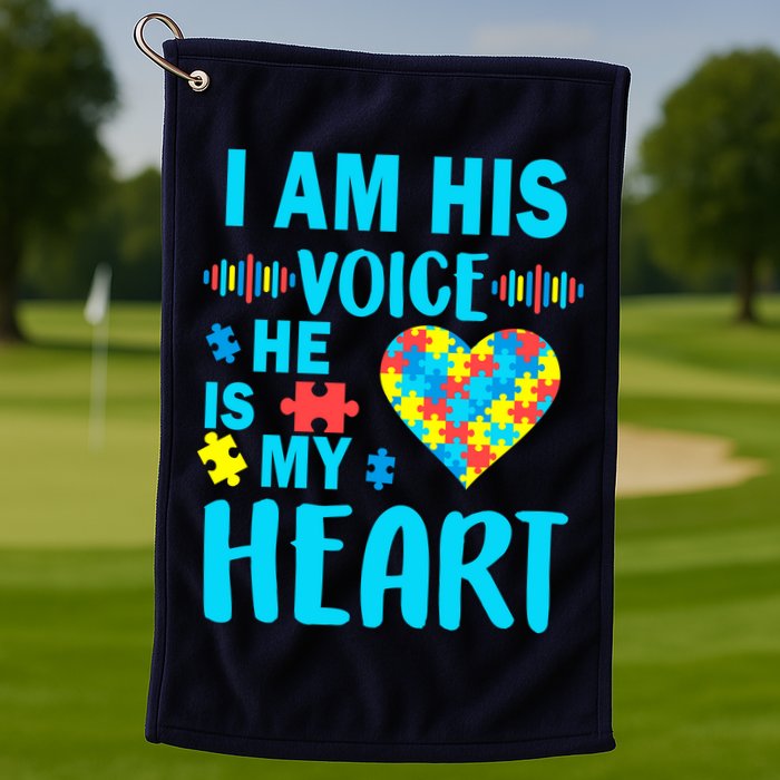 Autism I Am His Voice He Is My Heart Golf Towel