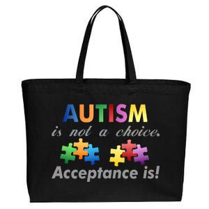 Autism I Not A Choice Acceptance Is Cotton Canvas Jumbo Tote