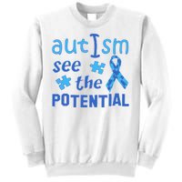 Autism I See The Potential Sweatshirt