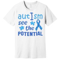 Autism I See The Potential Premium T-Shirt