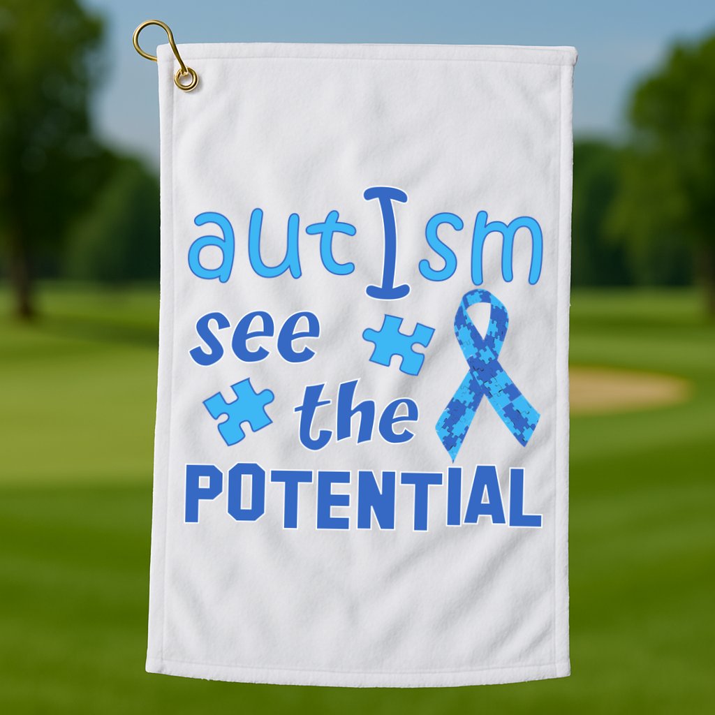Autism I See The Potential Golf Towel