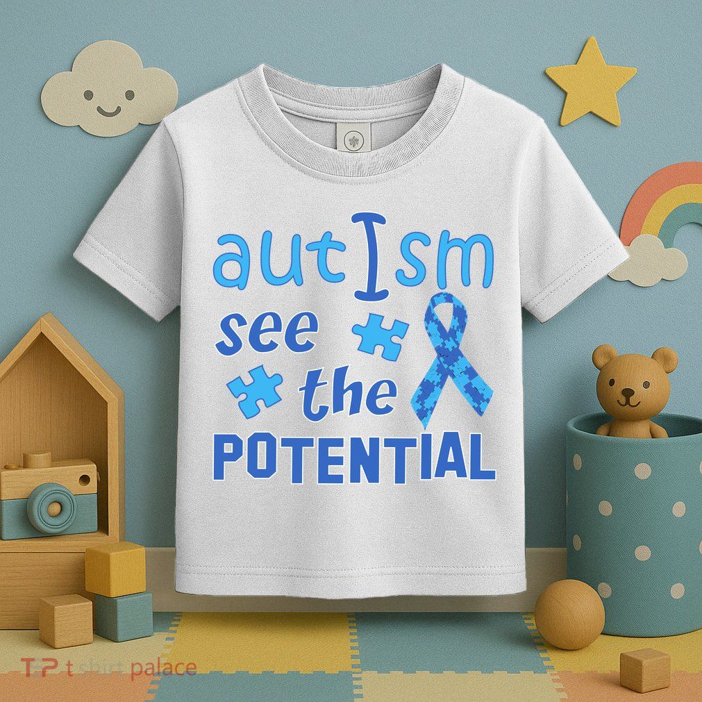 Autism I See The Potential Toddler T-Shirt