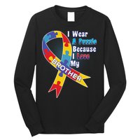 Autism I Wear A Puzzle Because I Love My Brother Long Sleeve Shirt