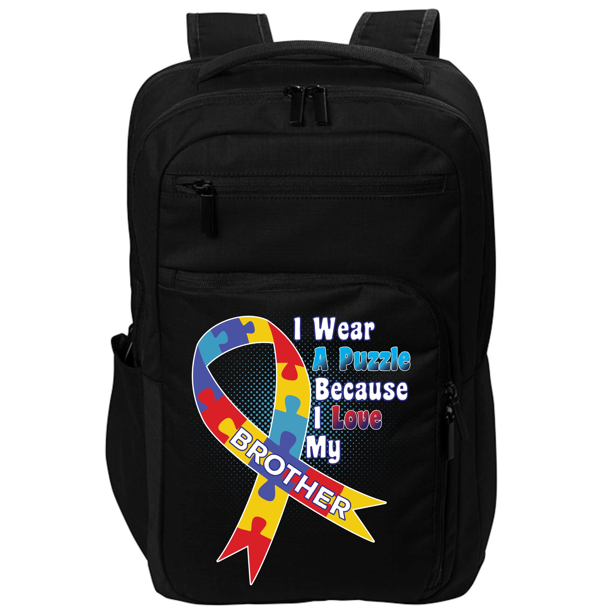 Autism I Wear A Puzzle Because I Love My Brother Impact Tech Backpack